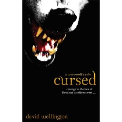 Cursed - Cheyenne Clark, Werewolf - David Wellington