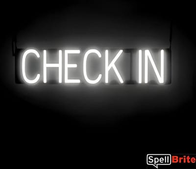 CHECK IN - Lichtreclame Neon LED bord verlicht | SpellBrite | 69 x 16 cm | 6 Dimstanden - 8 Lichtanimaties | Reclamebord neon verlichting