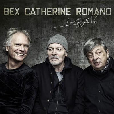 Emmanuel Bex, Philip Catherine, Aldo Romano - La Belle Vie (LP)
