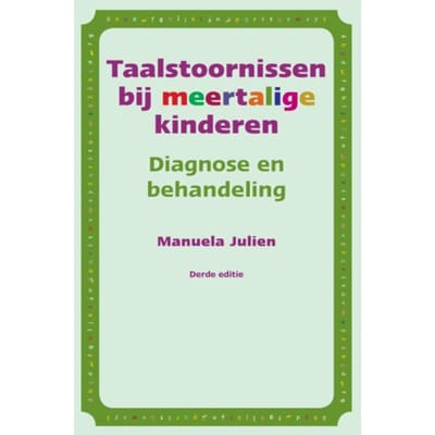 Taalstoornissen Bij Meertalige Kinderen - Manuela Julien