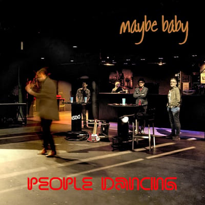 Maybe Baby - People Dancing (LP)