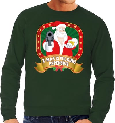 Foute kersttrui / sweater - groen - Kerstman X-mas is fucking expensive heren S