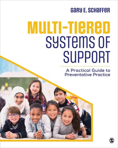 Multi-Tiered Systems Of Support - Schaffer, Gary E.