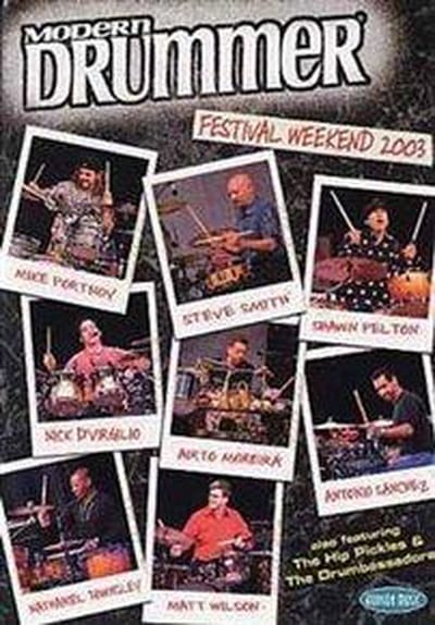 Modern Drummer Festival 2003 /Almost 6 Hours Of Drumming!!\