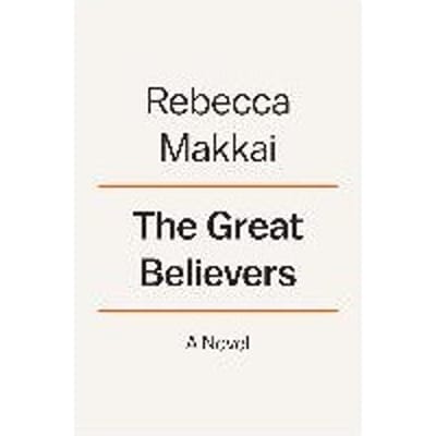 The Great Believers - Rebecca Makkai