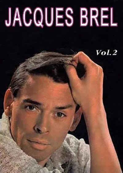 Jacques Brel - Volume 2
