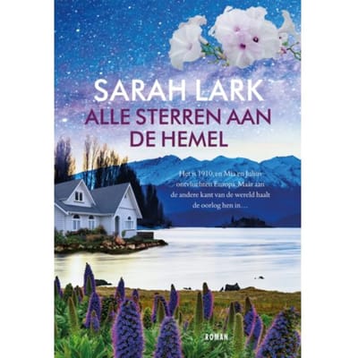 Alle Sterren Aan De Hemel - Sarah Lark