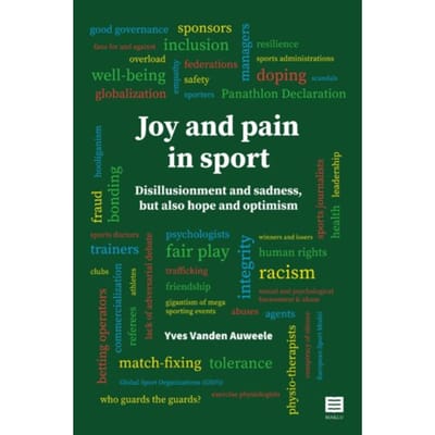 Joy And Pain In Sport - Yves Vanden Auweele