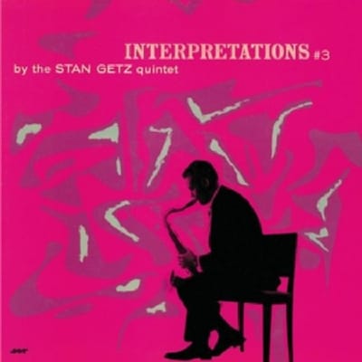 Interpretations No 3 - Stan Getz -quintet-