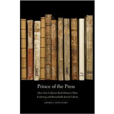 Prince Of The Press - Joshua Teplitsky