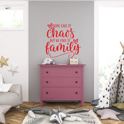 Muursticker - Some Call it Chaos But We Call It Family - 40,6 x 41,3 - Rood