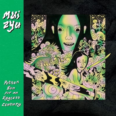 Mui Zyu - Rotten Bun For An Eggless Century (LP) (Coloured Vinyl)