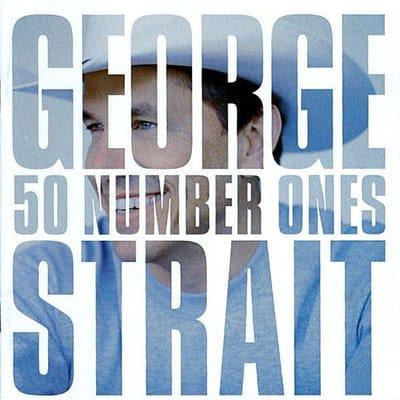 CD GEORGE STRAIT 50 Number Ones B000045902 MCA Nashville 2004 Canada CountryFolk Occasion gray