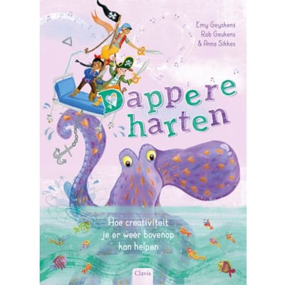 Dappere Harten. Hoe Creativiteit Je Er Weer Bovenop Kan Helpen - Emy Geyskens