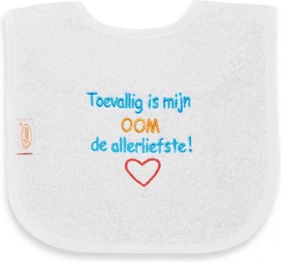 Funnies geborduurd tekst slabbetje: Toevallig is mijn oom de allerliefste