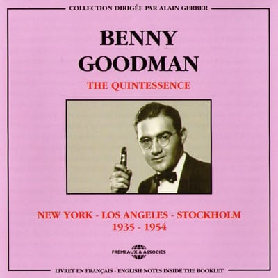 Benny Goodman - New York - Los Angeles - Stockholm 1935 - 1954 (2 CD)