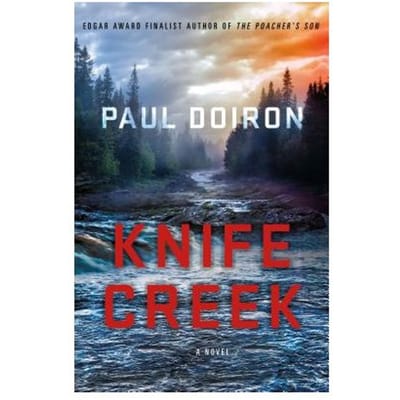 Knife Creek - Paul Doiron