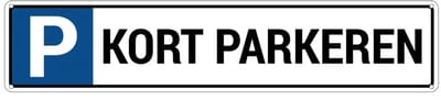 Parkeerbord kort parkeren - met 4 boorgaten | gecoat dibond materiaal | 52 x 11 cm
