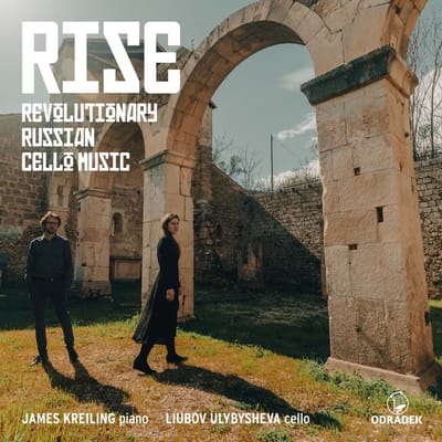RISE: Revolutionary Russian Cello Music