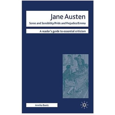 Jane Austen - Sense And Sensibility/ Pride And Prejudice/ Emma - Annika Bautz