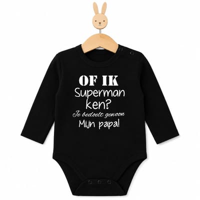 Baby Romper zwart met tekst bedrukking Of ik superman ken? Je bedoelt gewoon mijn papa! | lange mouw | zwart wit | maat 50/56 cadeau  bekendmaking zwangerschap aanstaande baby jongen