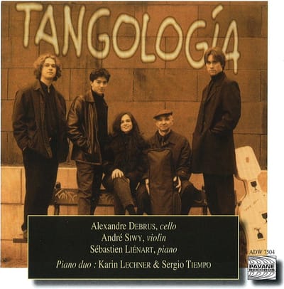 Alexandre Debrus, André Siwy, Sébastien Lienart, Karin Lechner, Sergio Tiempo - Tangologia (CD)