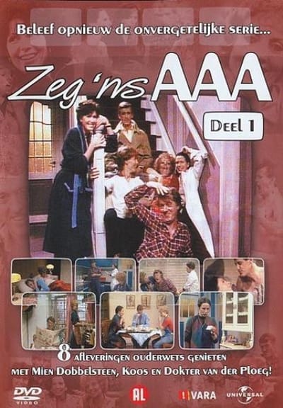 Zeg 'ns AAA - Deel 1