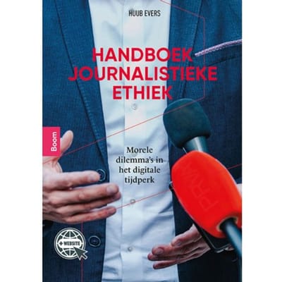 Handboek Journalistieke Ethiek - Huub Evers