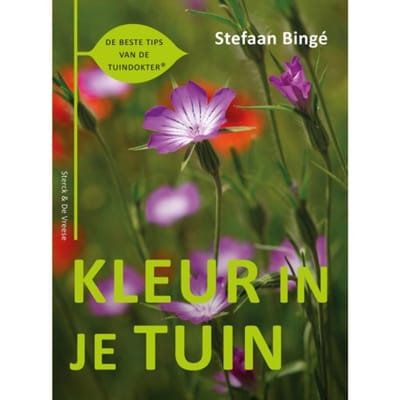 Kleur In Je Tuin - Tuindokter - Stefaan Binge