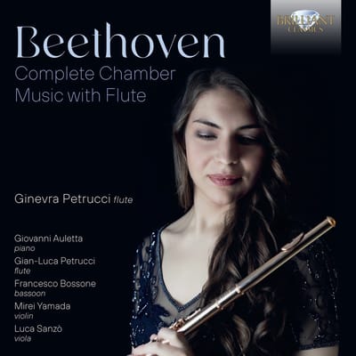 Ginevra Petrucci, Giovanni Auletta, Gian-Luca Petrucci, Francesco Bossone, Mirei Yamada, Luca Sanzò - Beethoven: Complete Chamber Music With Flute (3 CD)