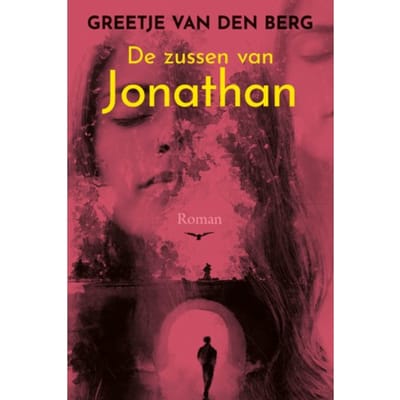 De Zussen Van Jonathan - Greetje van den Berg