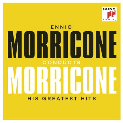 Ennio Morricone Conducts Morricone - His Greatest Hits - Ennio Morricone