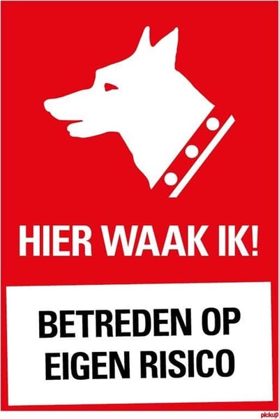 Pickup bord 23x33 cm Combinatie - Hier waak ik - Betreden op eigen risico