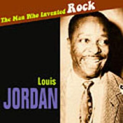 Louis Jordan - The Man Who Invented Rock (CD)