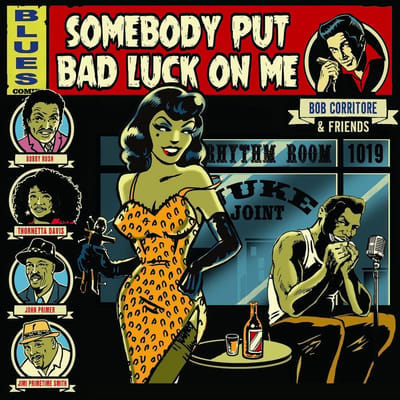 Somebody Put Bad Luck On Me