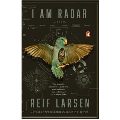 I Am Radar - Reif Larsen