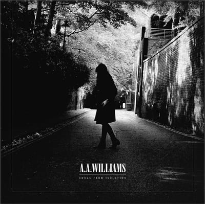 Songs From Isolation - A.a. Williams