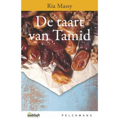 De Taart Van Tamid - Ria Massy