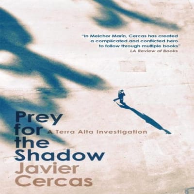 Prooi voor de Schaduw door Javier Cercas Paperback Boek 9781529422511