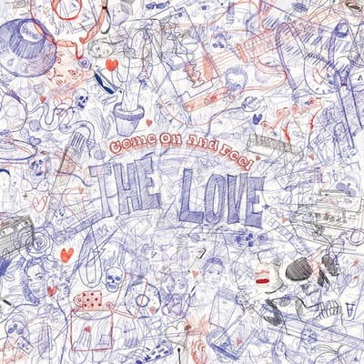 Love - Come On And Feel The Love (LP)