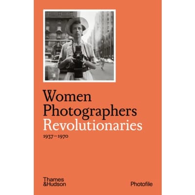 Women Photographers: Revolutionaries - Photofile - Clara Bouveresse