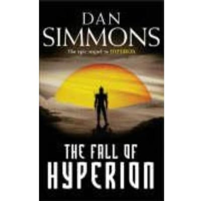 The Fall Of Hyperion - Dan Simmons