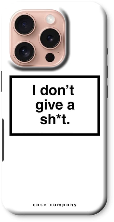 Case Company® - Hoesje geschikt voor iPhone 16 Pro hoesje - Don't give a shit - Tough Case - Maximale Bescherming alle Kanten en Schermrand