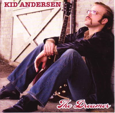 Kid Andersen - The Dreamer (CD)