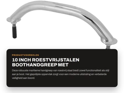 Dailygoods- Boothandgreep 10 Inch - Roestvrij Stalen Leuning - Maritieme Kwaliteit - Gepolijst Oppervlak - Veelzijdige Montageopties - Verbeterde Stabiliteit - Bootleuning