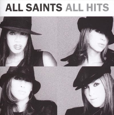 All Hits - All Saints