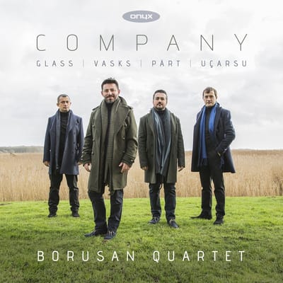 Borusan Quartet - Company – Glass: Quartet No. 2 | Pärt: Summa | Vasks: Quartet No. 4 (CD)