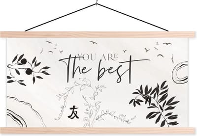 Posterhanger incl. Poster 120x60 cm - Schoolplaat - You are the best - Quotes - Vrienden - Best friends - Vriendschap - Spreuken - Textielposter - Blanke latten