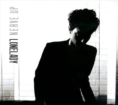 Nerve Up - Lonelady