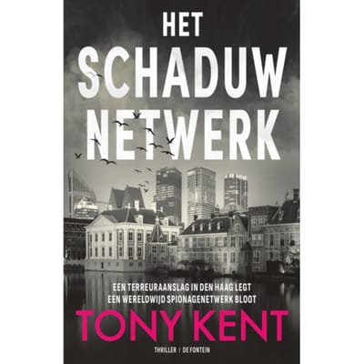 Het Schaduwnetwerk - Tony Kent